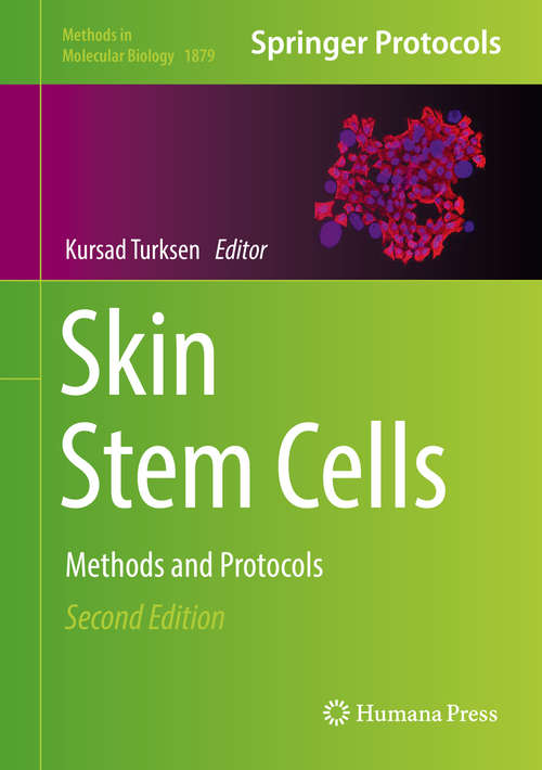 Book cover of Skin Stem Cells: Methods and Protocols (2nd ed. 2019) (Methods in Molecular Biology #1879)