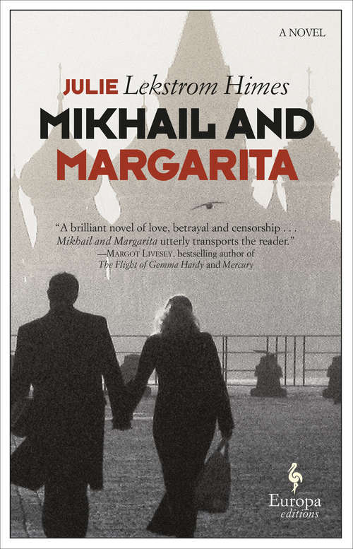Book cover of Mikhail and Margarita: A Novel