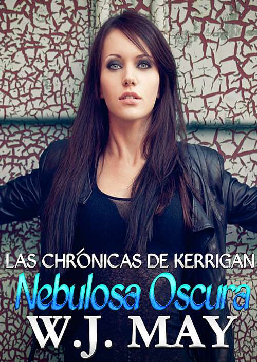 Book cover of Nebulosa Oscura, Las Crónicas de Kerrigan