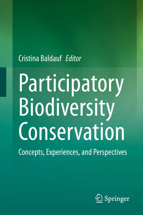 Book cover of Participatory Biodiversity Conservation: Concepts, Experiences, and Perspectives (1st ed. 2020)