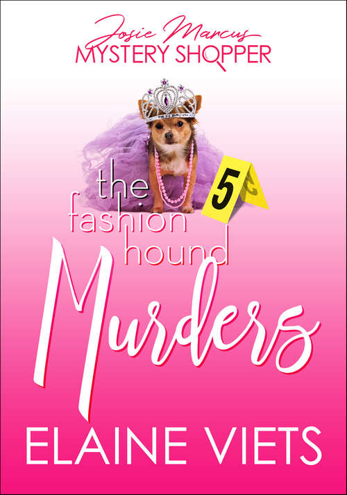 Book cover of The Fashion Hound Murders (Josie Marcus, Mystery Shopper #5)