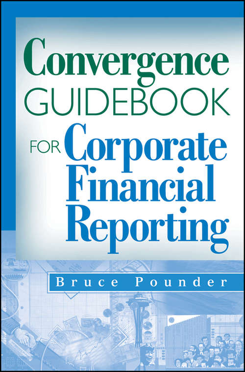 Cover image of Convergence Guidebook for Corporate Financial Reporting