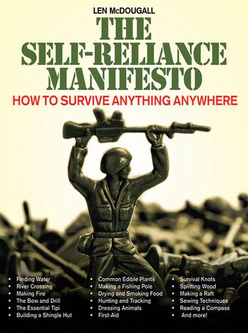 Book cover of The Self-Reliance Manifesto: Essential Outdoor Survival Skills