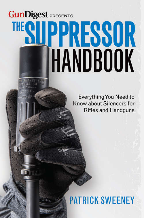 The Suppressor Handbook
