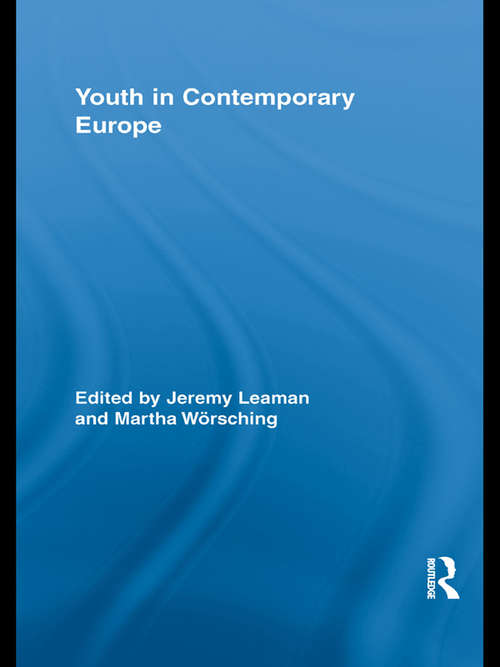 Book cover of Youth in Contemporary Europe (Routledge Advances in Sociology)