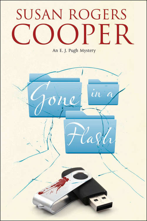 Gone in a Flash (The E. J. Pugh Mysteries #11)