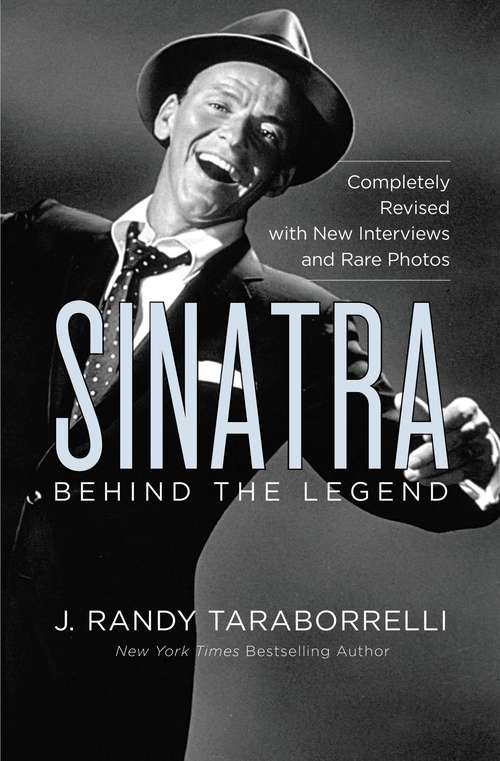 Book cover of Sinatra: Behind the Legend