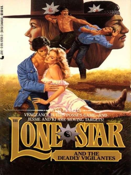 Book cover of Lone Star and the Deadly Vigilantes (Lone Star #111)