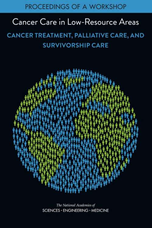 Book cover of Cancer Care in Low-Resource Areas: Proceedings of a Workshop