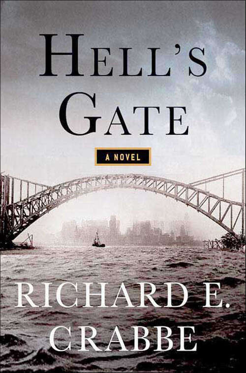 Book cover of Hell's Gate: A Novel (Tom Braddock Series #3)