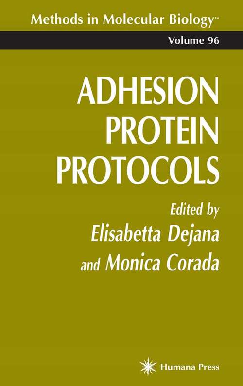 Book cover of Adhesion Protein Protocols (Methods in Molecular Biology #96)