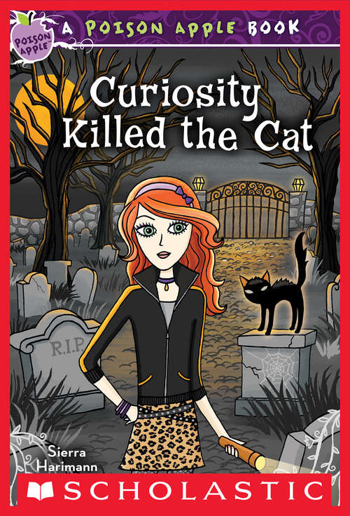 Book cover of Poison Apple #7: Curiosity Killed the Cat (Poison Apple #7)