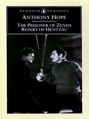 Book cover of The Prisoner of Zenda and Rupert of Hentzau