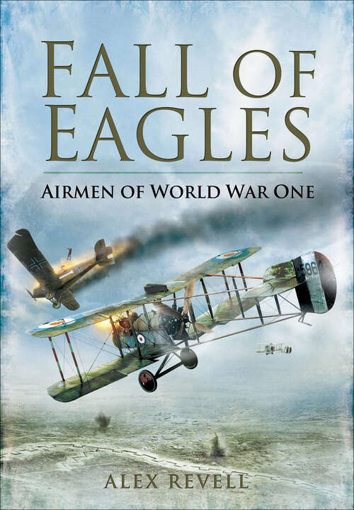 Book cover of Fall of Eagles: Airmen of World War One