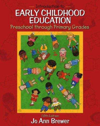 Book cover of Introduction to Early Childhood Education: Preschool through Primary Grades