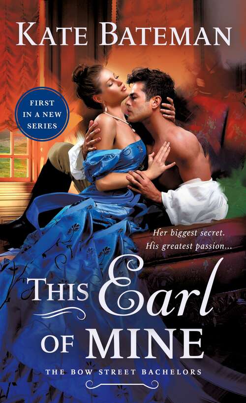 Book cover of This Earl of Mine: A Bow Street Bachelors Novel (Bow Street Bachelors #1)