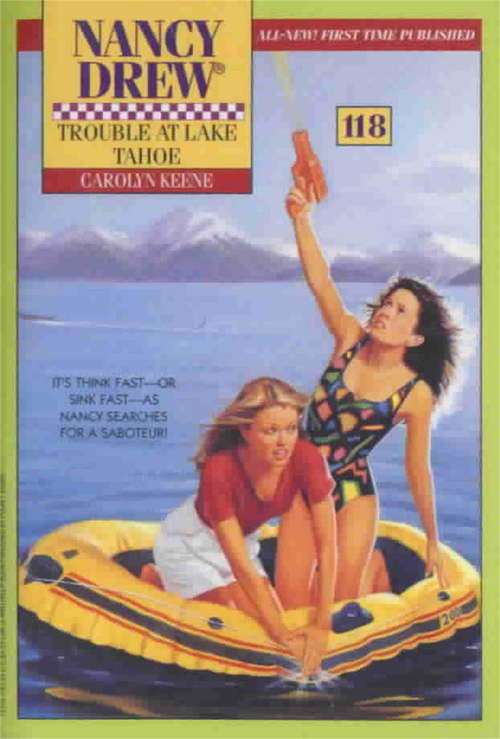 Book cover of Trouble at Lake Tahoe (Nancy Drew Mystery Stories #118)