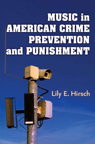 Book cover of Music in American Crime Prevention and Punishment