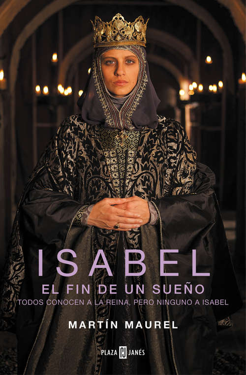 Book cover of Isabel, el fin de un sueño
