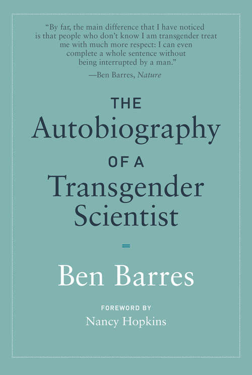 Book cover of The Autobiography of a Transgender Scientist (The\mit Press Ser.)
