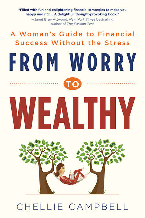 Book cover of From Worry to Wealthy