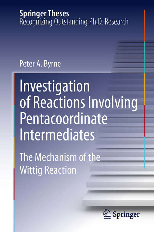 Book cover of Investigation of Reactions Involving Pentacoordinate Intermediates