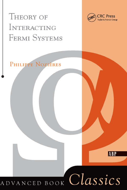 Book cover of Theory Of Interacting Fermi Systems