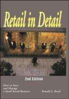 Book cover of Retail in Detail: How to Start and Manage a Small Retail Business