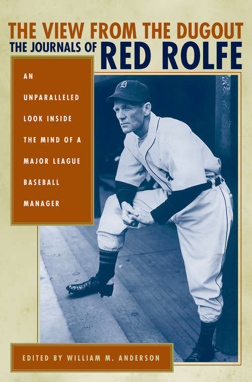 Book cover of The View from the Dugout: The Journals of Red Rolfe
