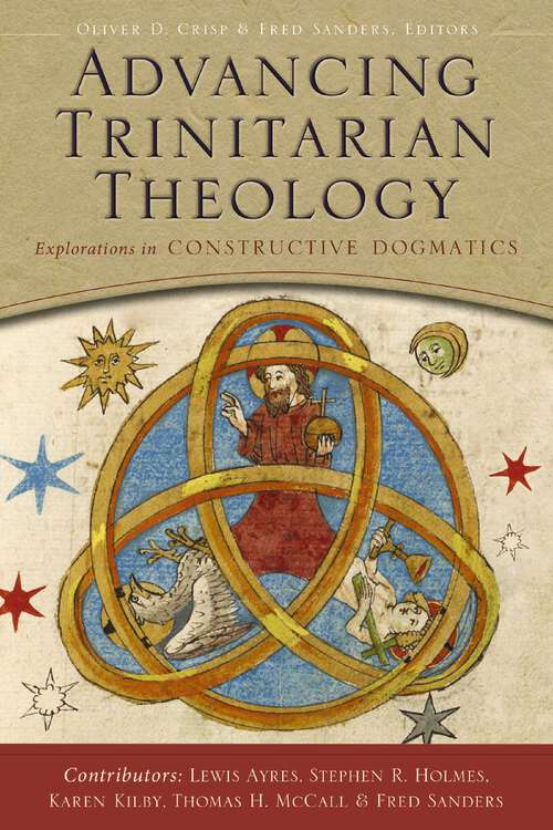 Book cover of Advancing Trinitarian Theology: Explorations in Constructive Dogmatics