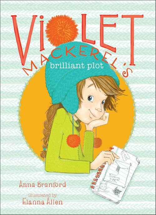 Book cover of Violet Mackerel's Brilliant Plot