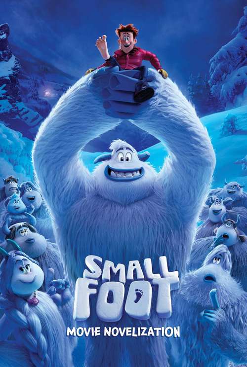 Smallfoot Movie Novelization (Smallfoot)
