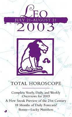 Book cover of 2003 Total Horoscope: Leo