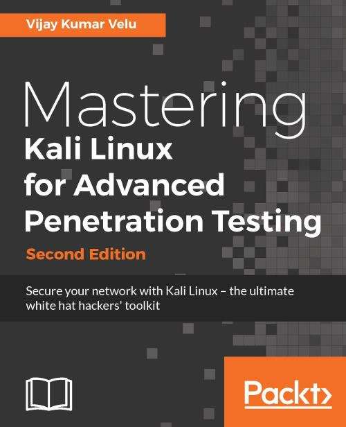 Book cover of Mastering Kali Linux for Advanced Penetration Testing, Second Edition (2)