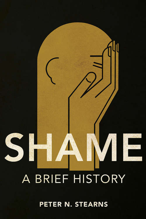 Shame: A Brief History