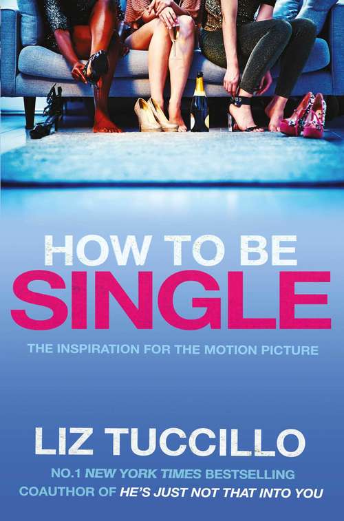 Book cover of How to Be Single
