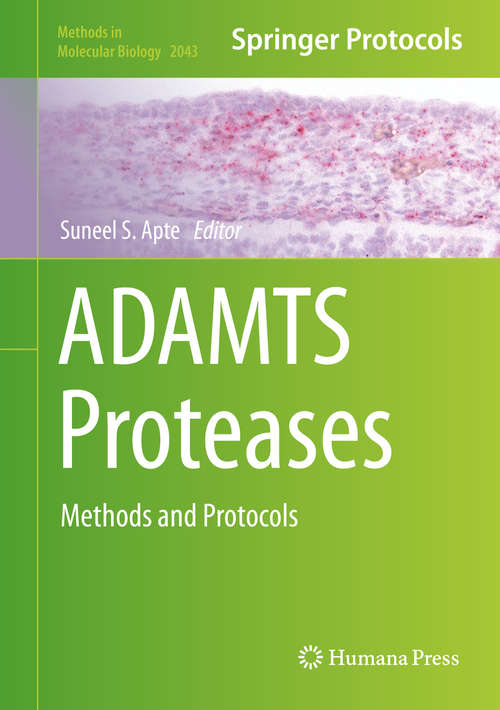 Book cover of ADAMTS Proteases: Methods and Protocols (1st ed. 2020) (Methods in Molecular Biology #2043)