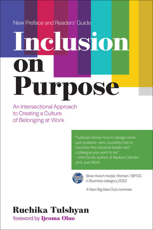 Book cover of Inclusion on Purpose: An Intersectional Approach to Creating a Culture of Belonging at Work