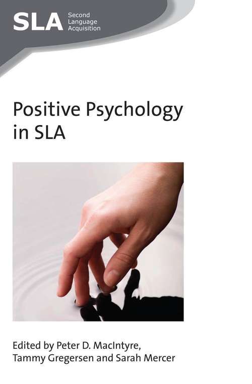 Book cover of Positive Psychology in SLA