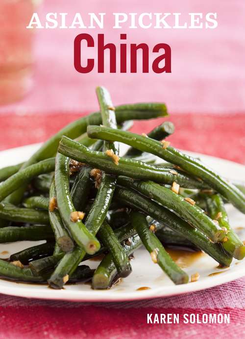 Book cover of Asian Pickles: China