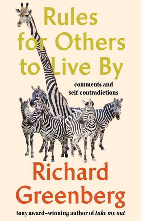 Book cover of Rules for Others to Live By: Comments and Self-Contradictions
