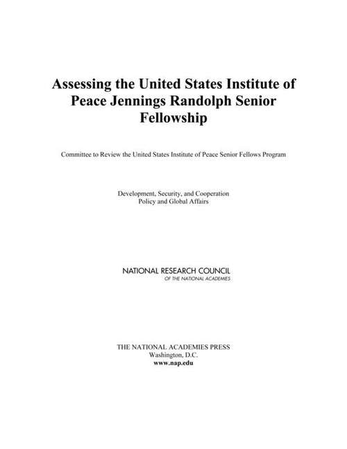 Book cover of Assessing the United States Institute of Peace Jennings Randolph Senior Fellowship