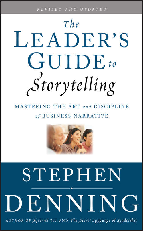 Book cover of The Leader's Guide to Storytelling