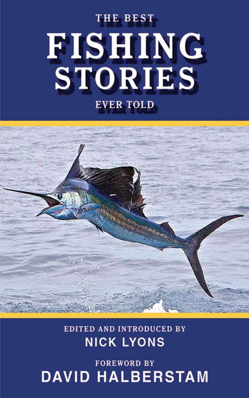 Book cover of The Best Fishing Stories Ever Told (Best Stories Ever Told)