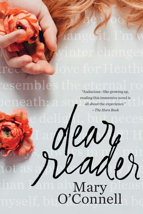 Book cover of Dear Reader: A Novel
