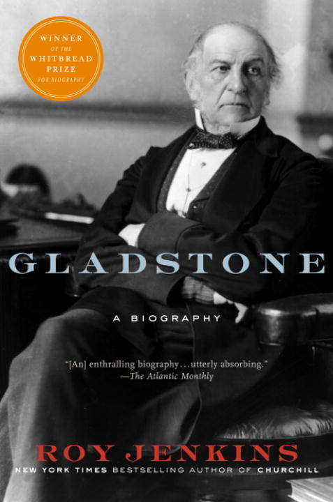 Book cover of Gladstone: A Biography