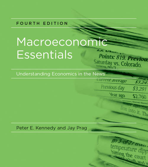 Macroeconomic Essentials: Understanding Economics in the News