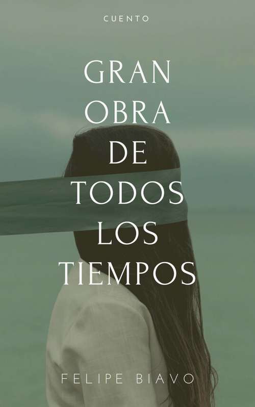 Book cover of Gran Obra de Todos los Tiempos