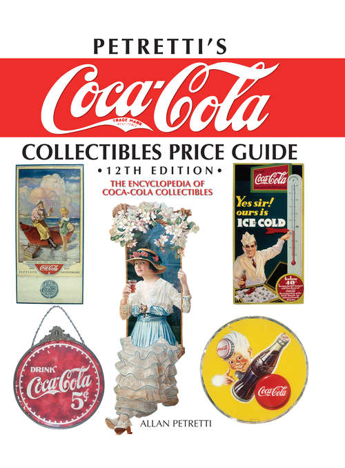 Book cover of Petretti's Coca-Cola Collectibles