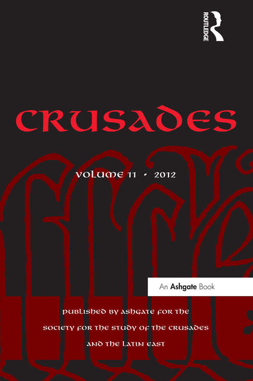 Crusades: Volume 11 (Crusades)